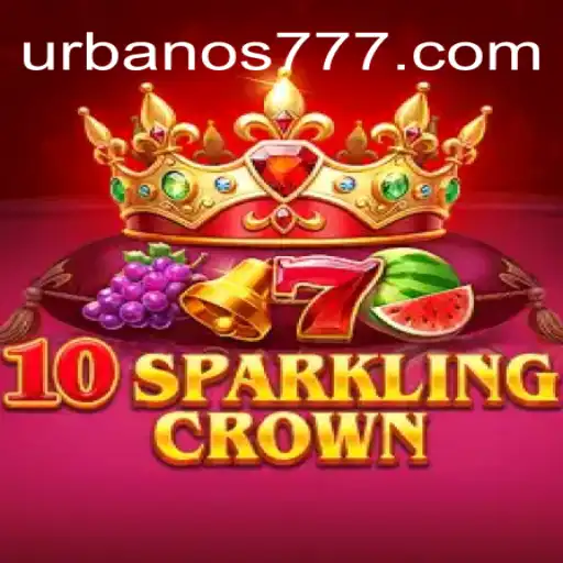 Experience the Thrill of 10SparklingCrown on Urbano777.COM: Brazil's Premier Slot Platform