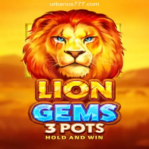 LionGems3pots: A Glimpse into the World of Online Gaming on Urbano777.COM
